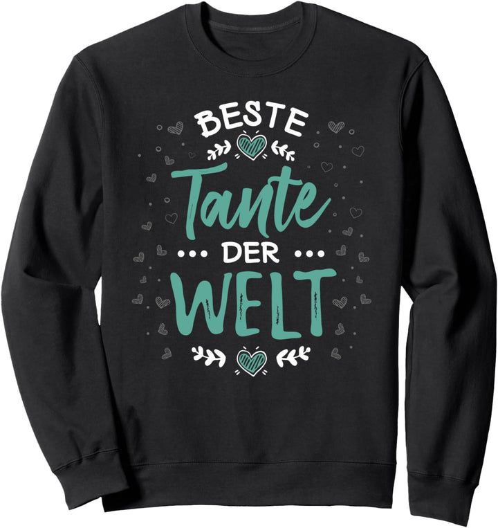 Beste Tante Welt - Lustige Tolle Überraschung Schwester Baby Sweatshirt