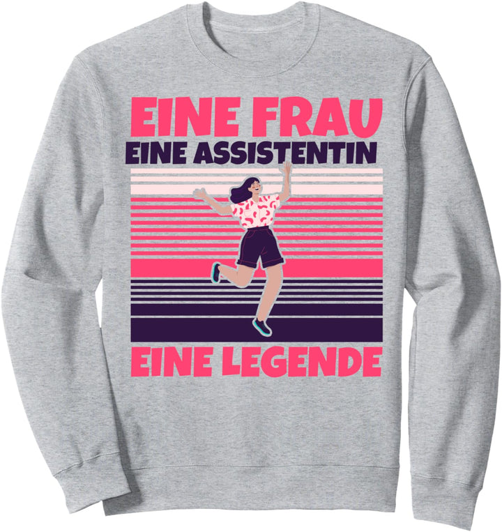 Assistentin lustig - Eine Frau, eine Assistentin, eine Legen Sweatshirt