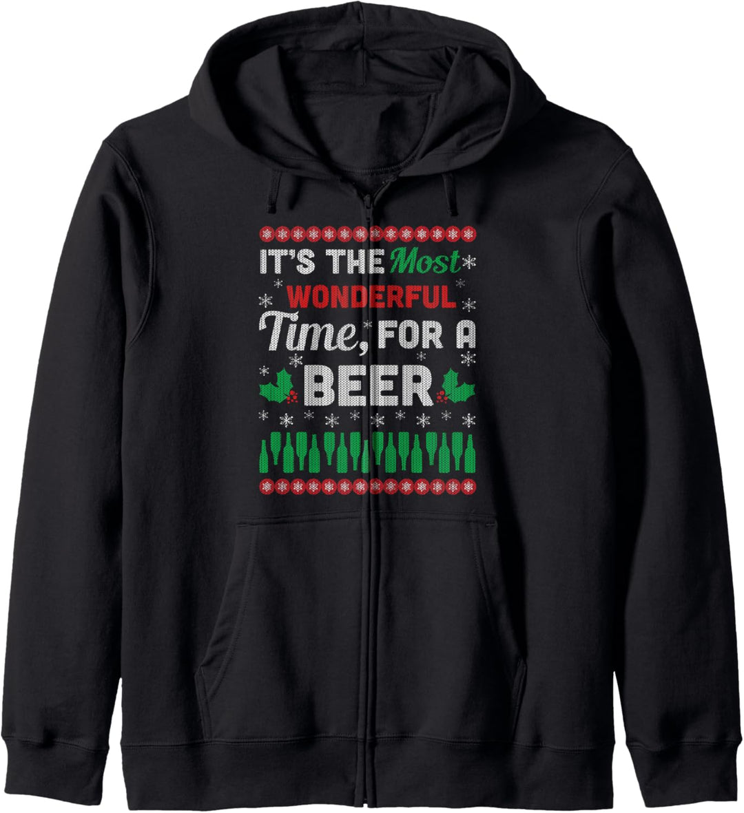 It's The Most Wonderful Time For A Beer Ugly Christmas Kapuzenjacke