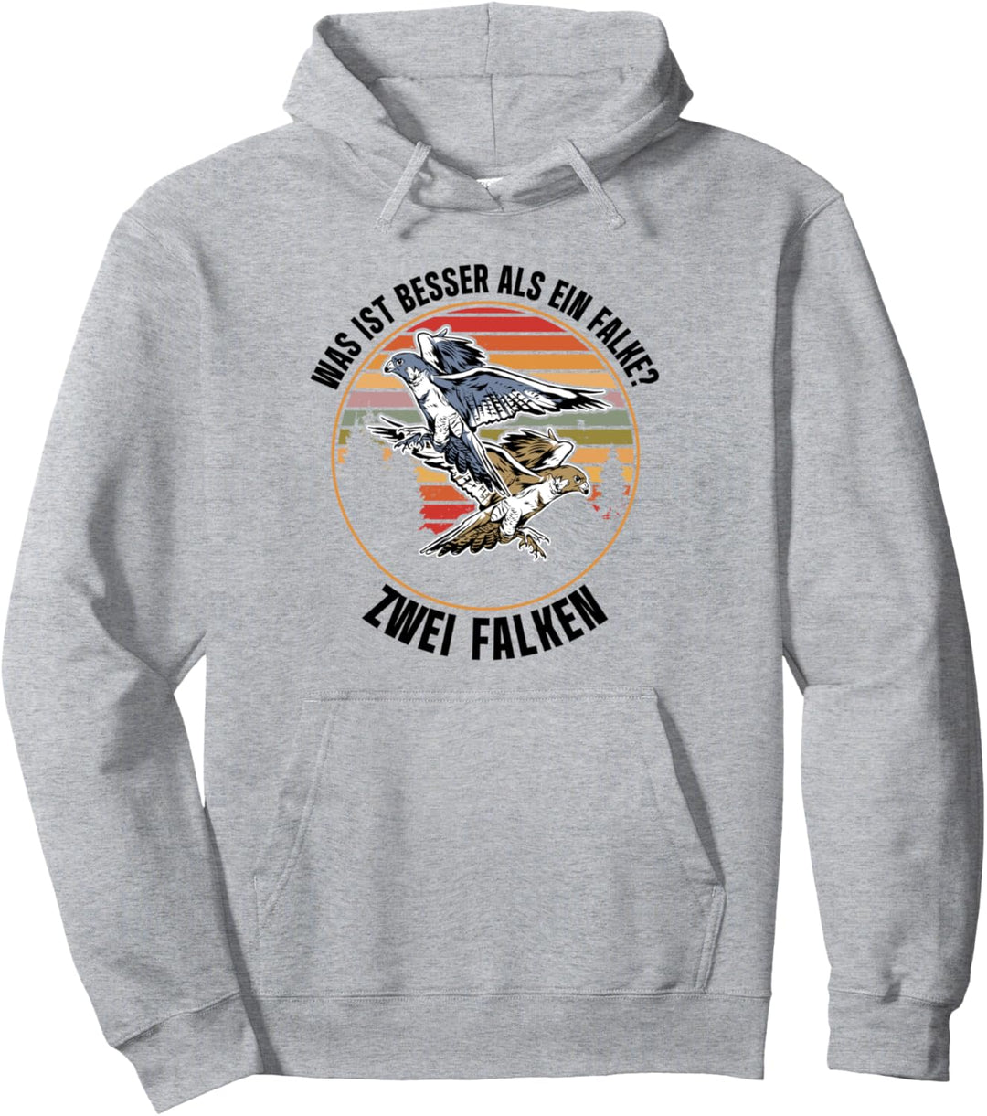 Was ist besser als ein Falke? Zwei Falken Besitzer Falkner Pullover Hoodie