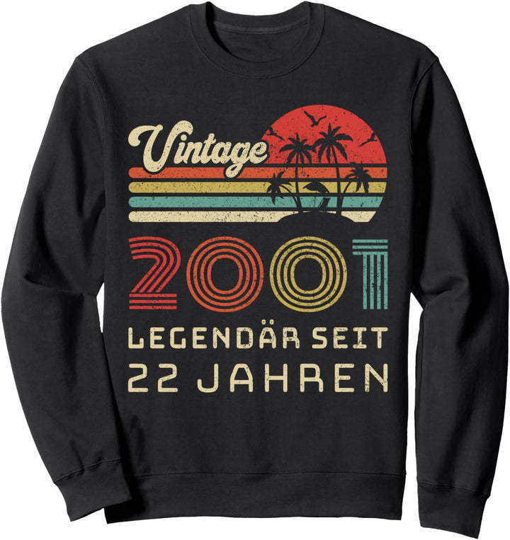 Vintage 2001 Legendär seit 22 Jahren 22 Geburtstag Sweatshirt