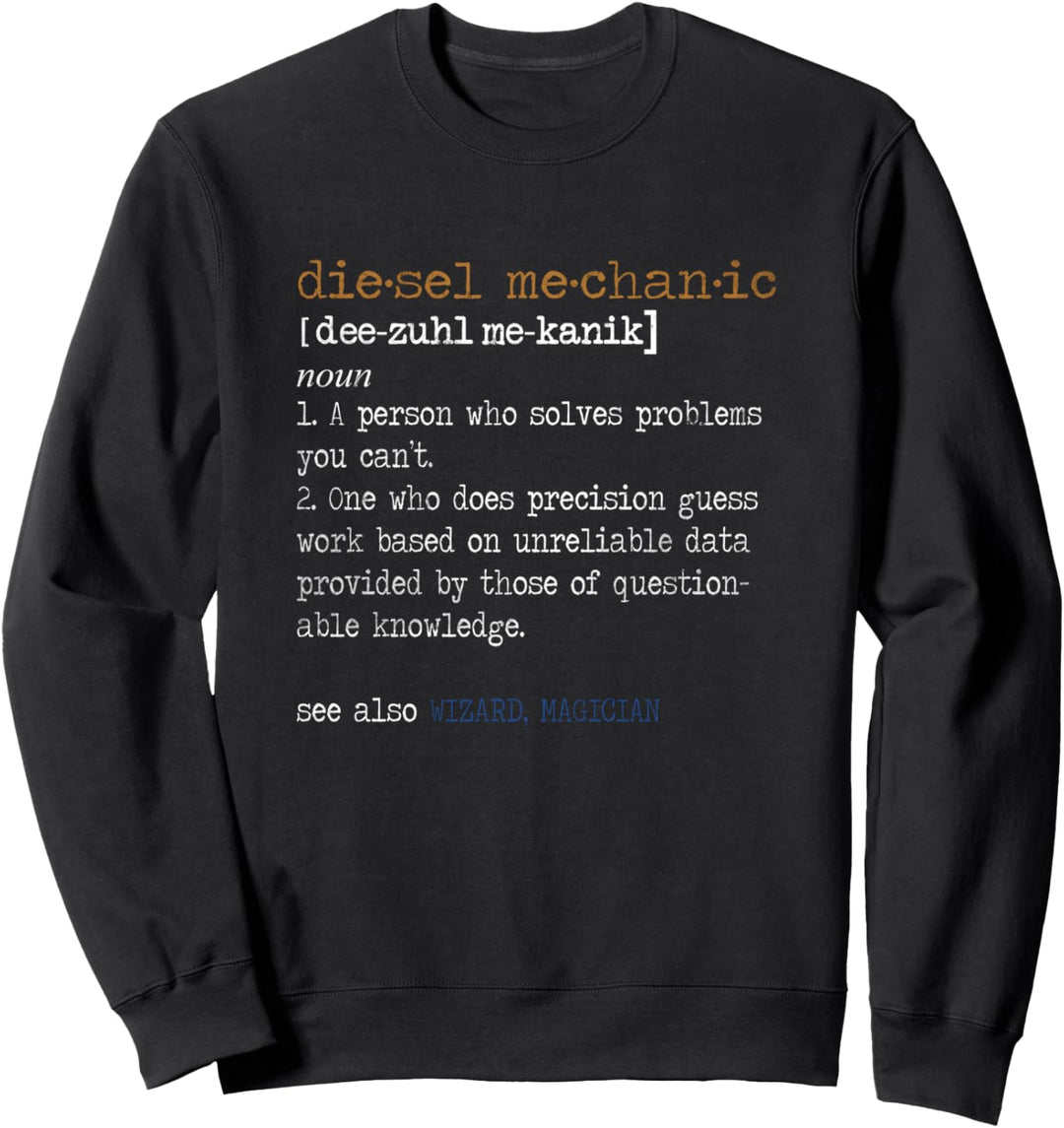 Diesel Mechanic Definition Lustiges Vintage Design Sweatshirt