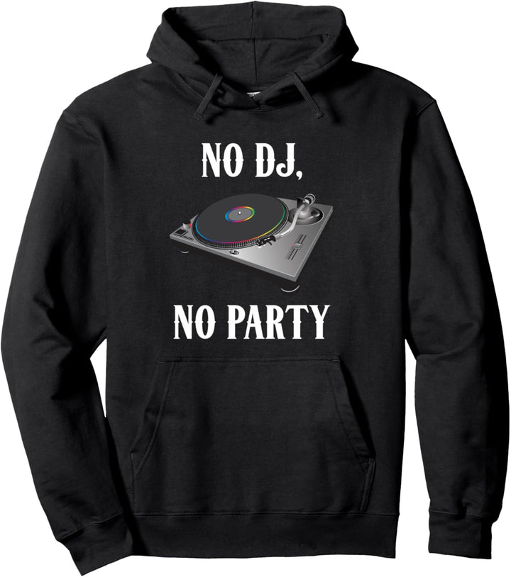 No DJ No Party Retro Vintage DJ Djane Vinyl Pullover Hoodie