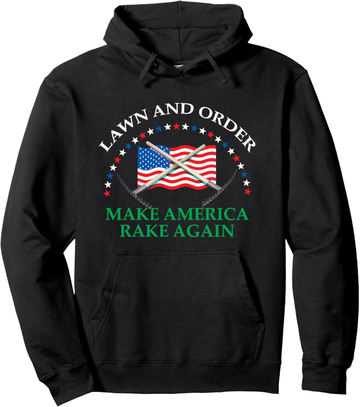 Rasen und Ordnung lassen Amerika wieder harken Pullover Hoodie