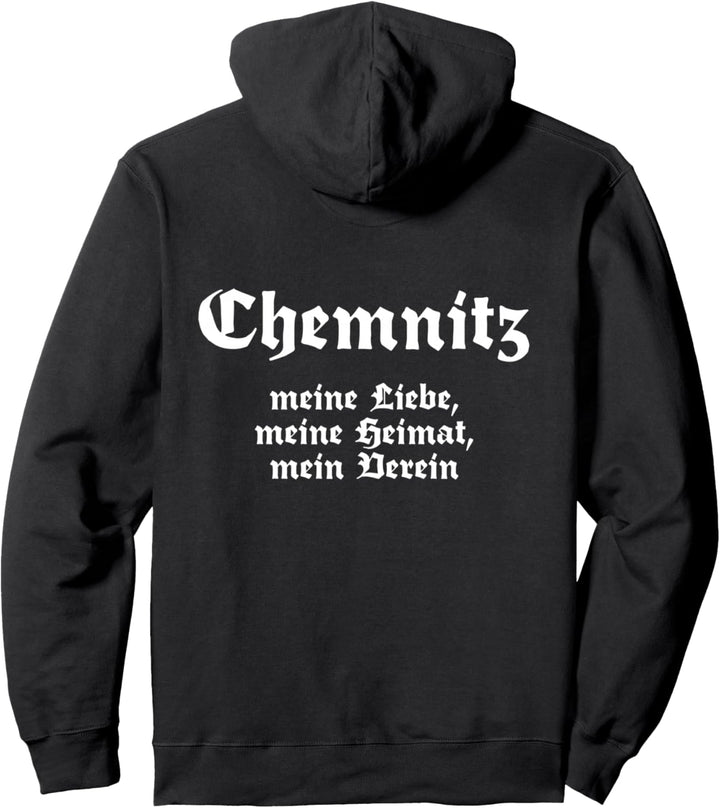 Chemnitz Meine Liebe Meine Heimat Mein Verein Pullover Hoodie
