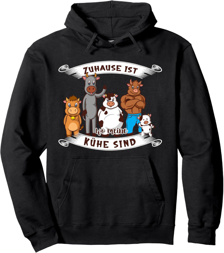 Für Landwirte -Zuhause ist wo meine Kühe sind Pullover Hoodie