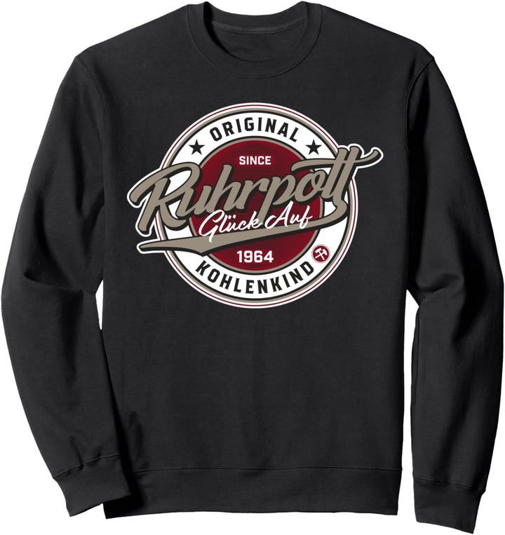 Ruhrpott - Original Kohlenkind seit 1964 Sweatshirt
