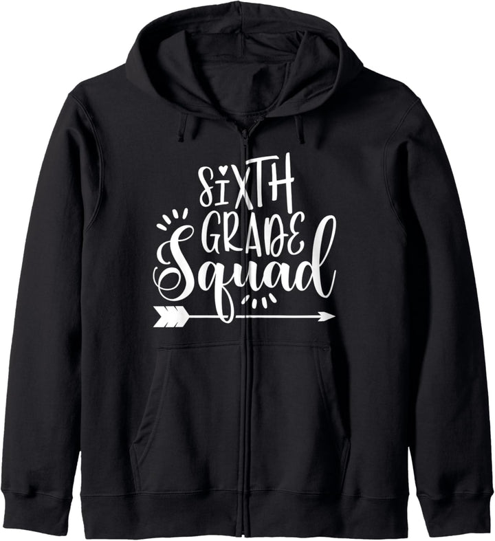 6th Grade Teacher Gift Sixth Grade Squad Student Kapuzenjacke