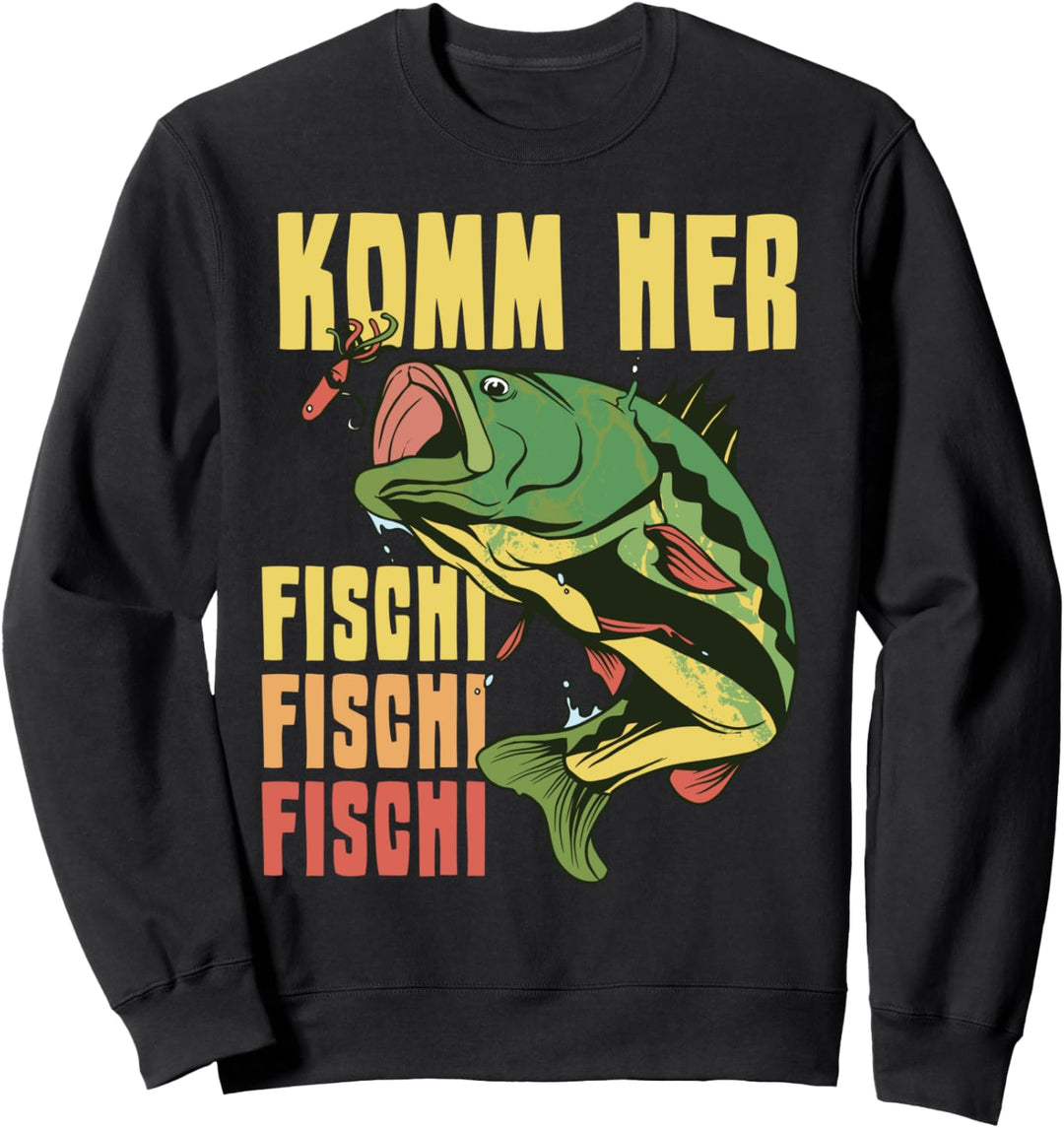 Komm her Fischi Fischi Fischi Angler Spruch Fisch Angeln Sweatshirt