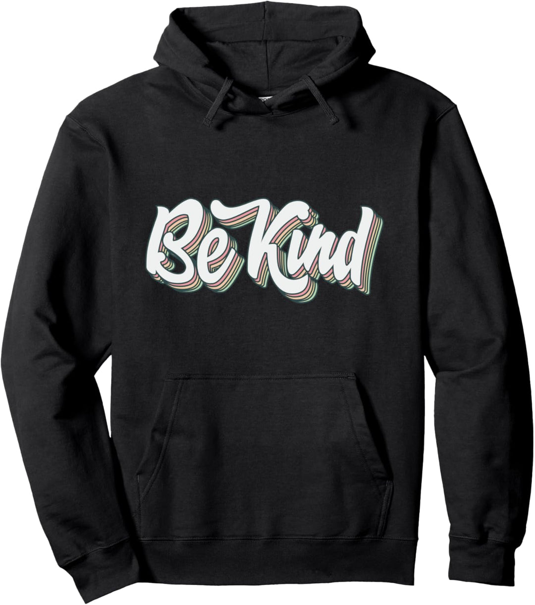 Sei freundlich - Positivität Pullover Hoodie