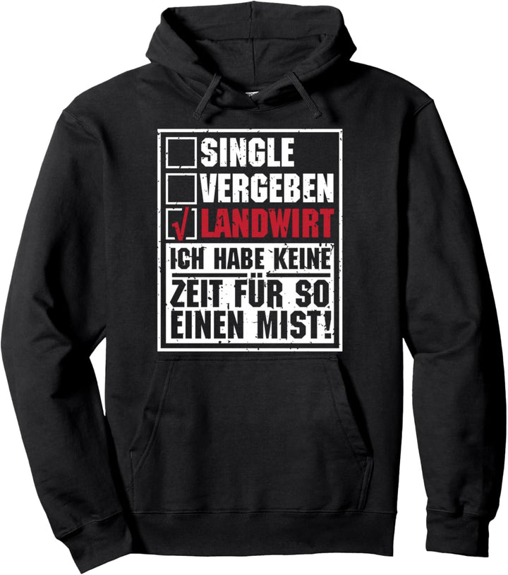 Landwirtschaft Bauer Single Vergeben Landwirt Pullover Hoodie