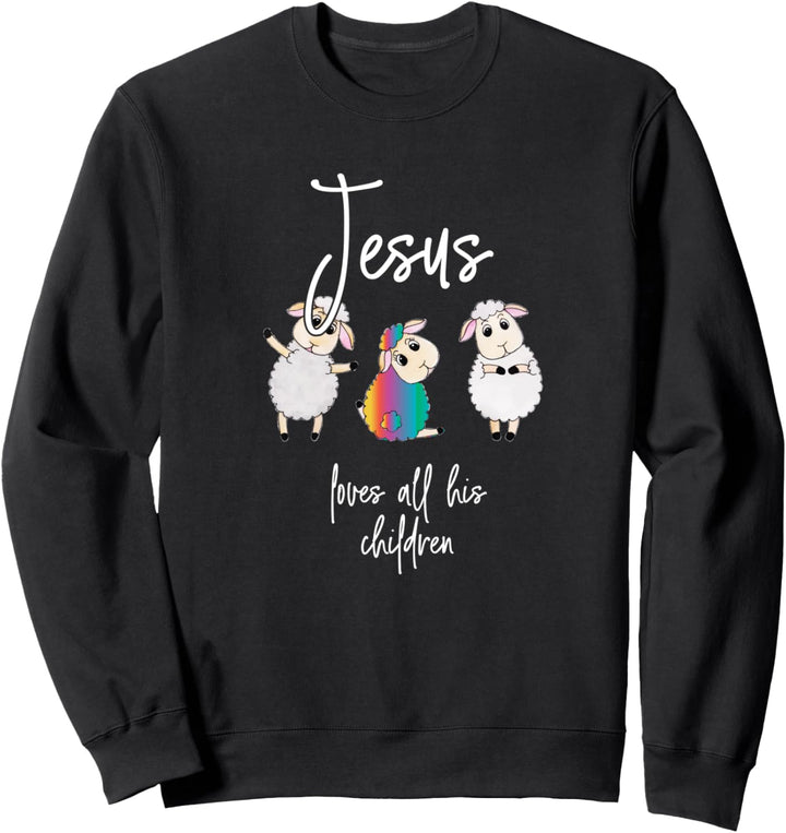 Jesus Loves All His Children Sheeps Pride Christian LGBT Sweatshirt
