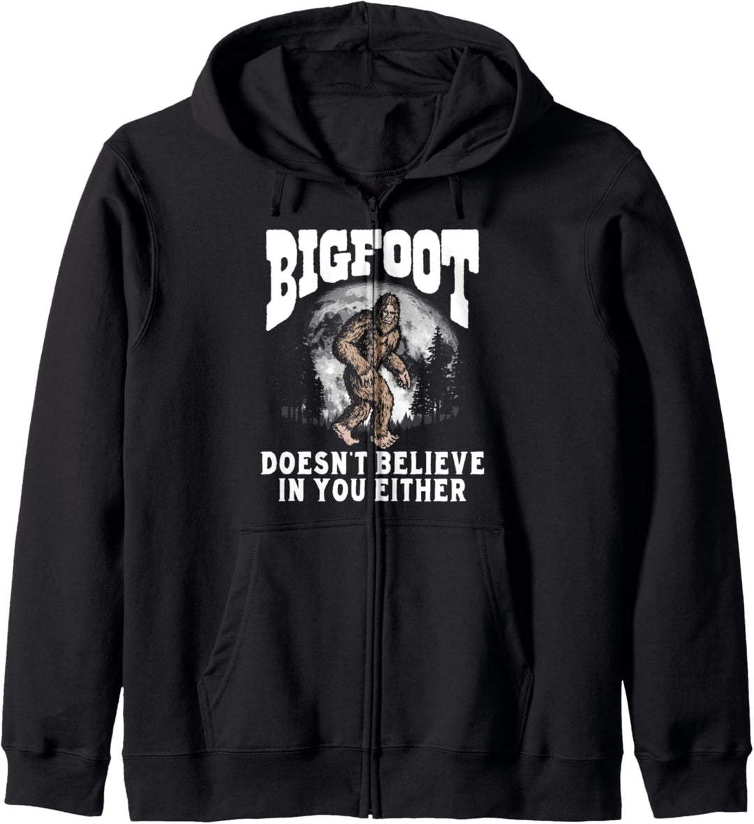Bigfoot Doesn't Believe in You Either! Funny Sasquatch Moon Kapuzenjacke