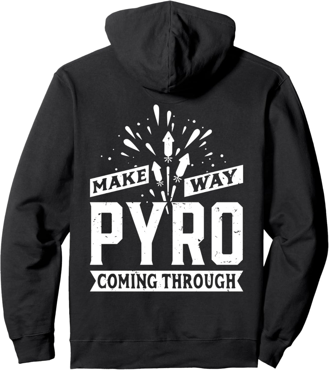 Aus dem Weg, hier kommt die Pyro - Pyrotechniker Feuerwerk Pullover Hoodie