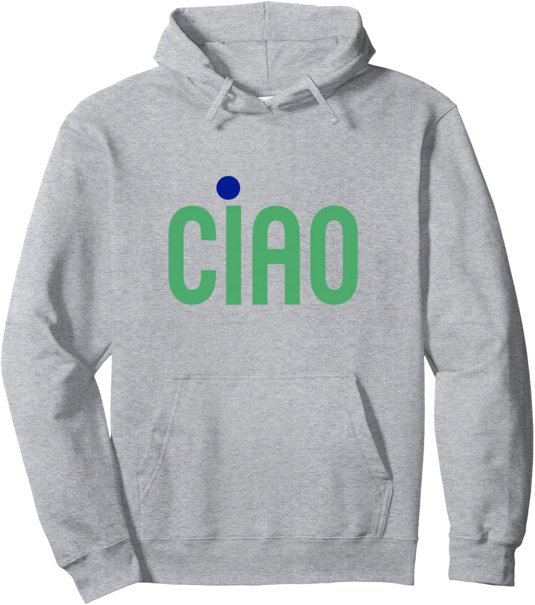 Ciao Italienisch Sprichwort Grün und Blau Minimalist Pullover Hoodie