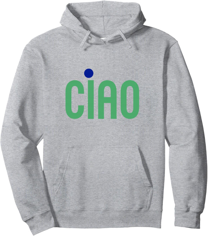 Ciao Italienisch Sprichwort Grün und Blau Minimalist Pullover Hoodie