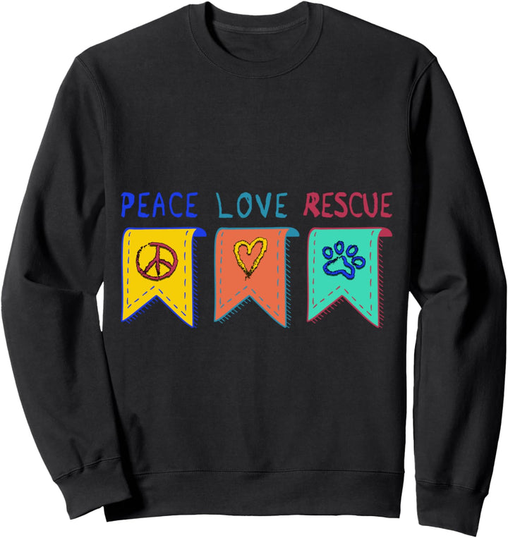 Peace Love And Rescue Dogs Lustiges Geschenk Sweatshirt