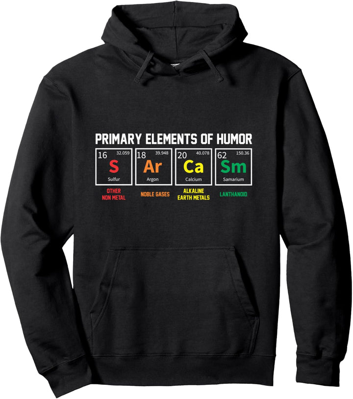 Sarcasm Primary Elements Of Humor | Wissenschaft S AR ca SM Pullover Hoodie