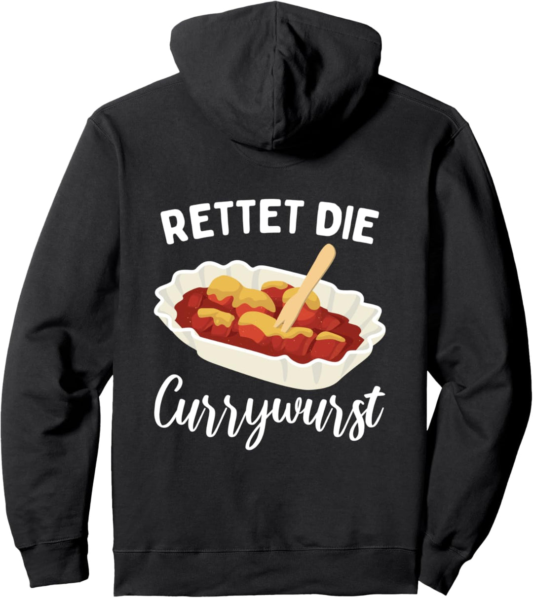 Rettet die Currywurst Pullover Hoodie