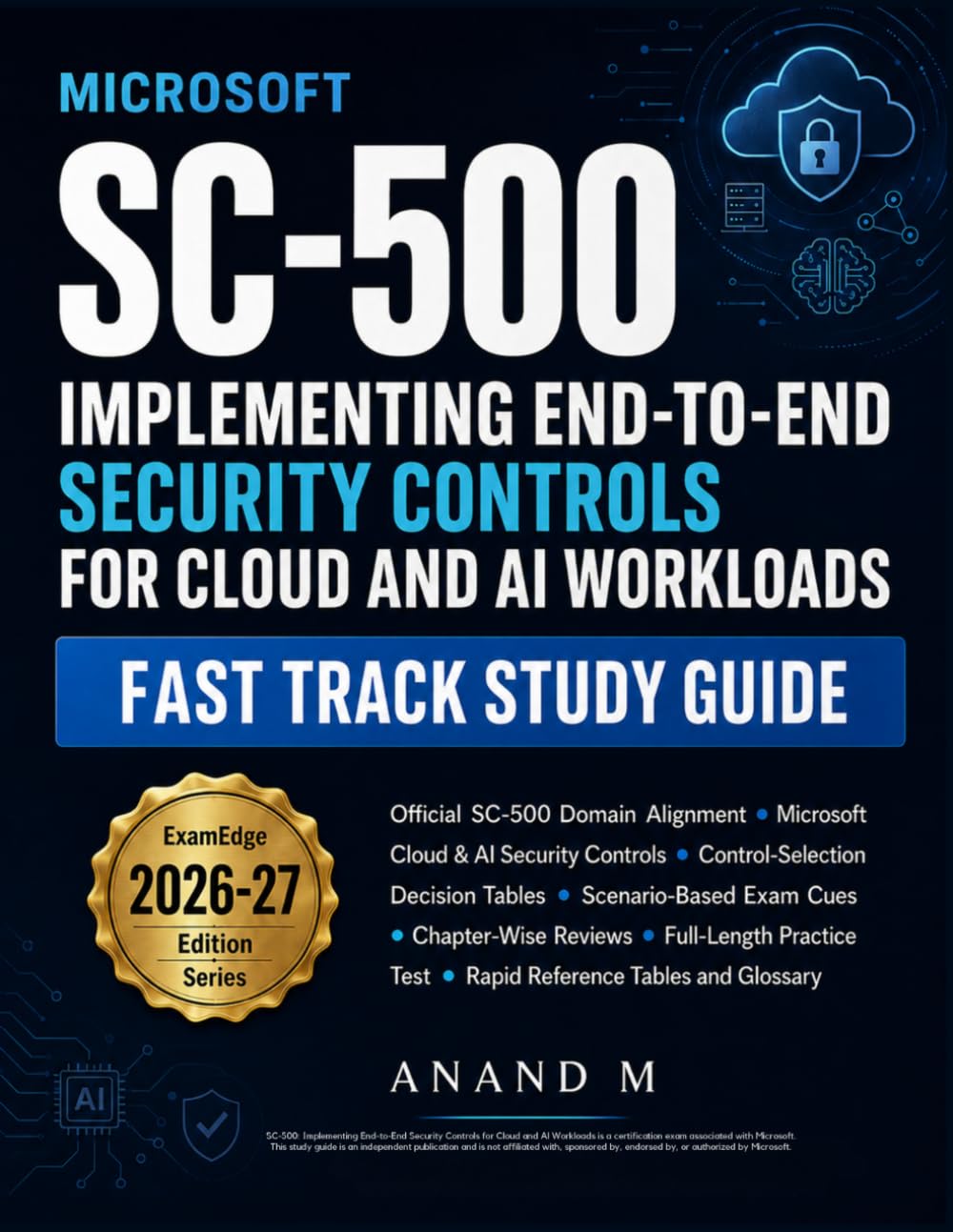Microsoft SC-500 Implementing End-To-End Security Controls For Cloud And AI Workloads All-In-One Fas