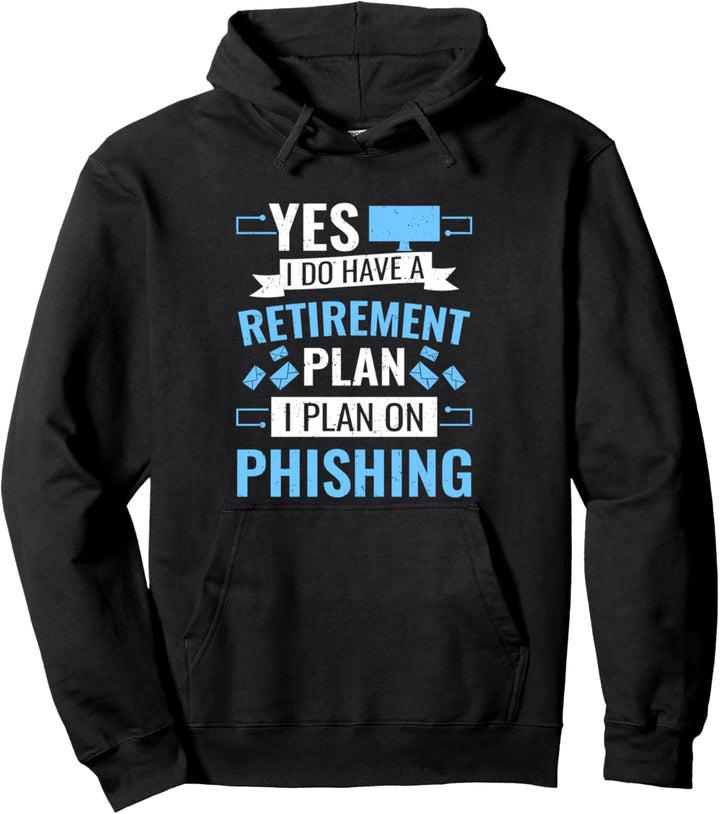 Hacker Outfit Programmer Coding Retirement Phishing Hacking Pullover Hoodie