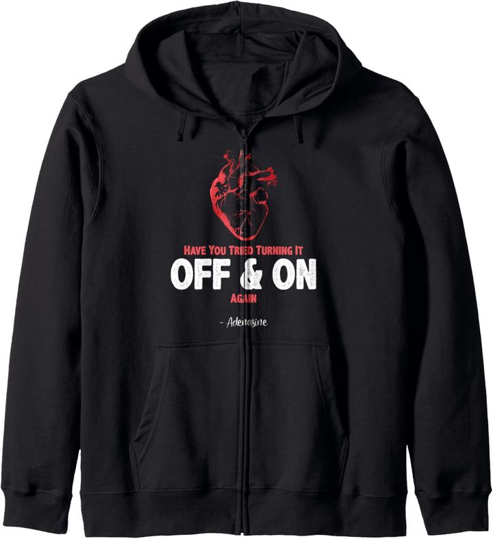 Have You Tried Turning It Off And On Again Heart Adenosines Kapuzenjacke