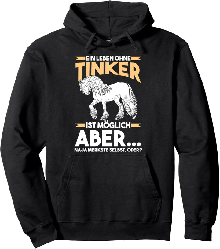 Reitlehrer, Tinker Horse Pullover Hoodie
