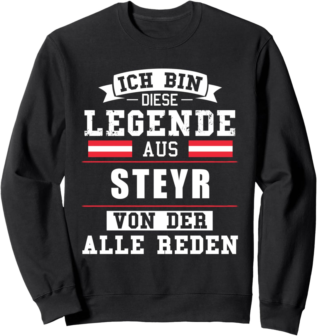 Steyr Österreich Stadt Heimat Österreicher Sweatshirt