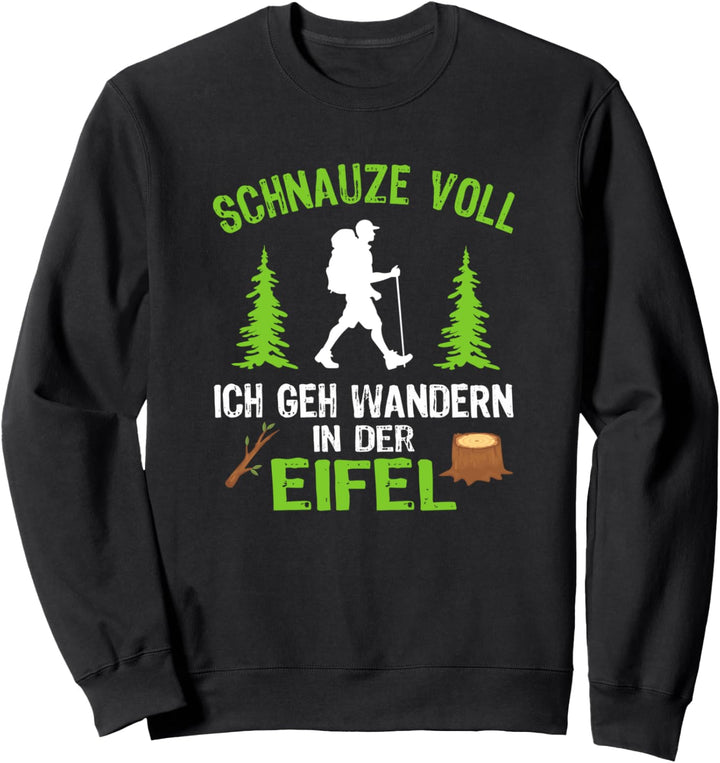 Wandern Eifel Design Sweatshirt