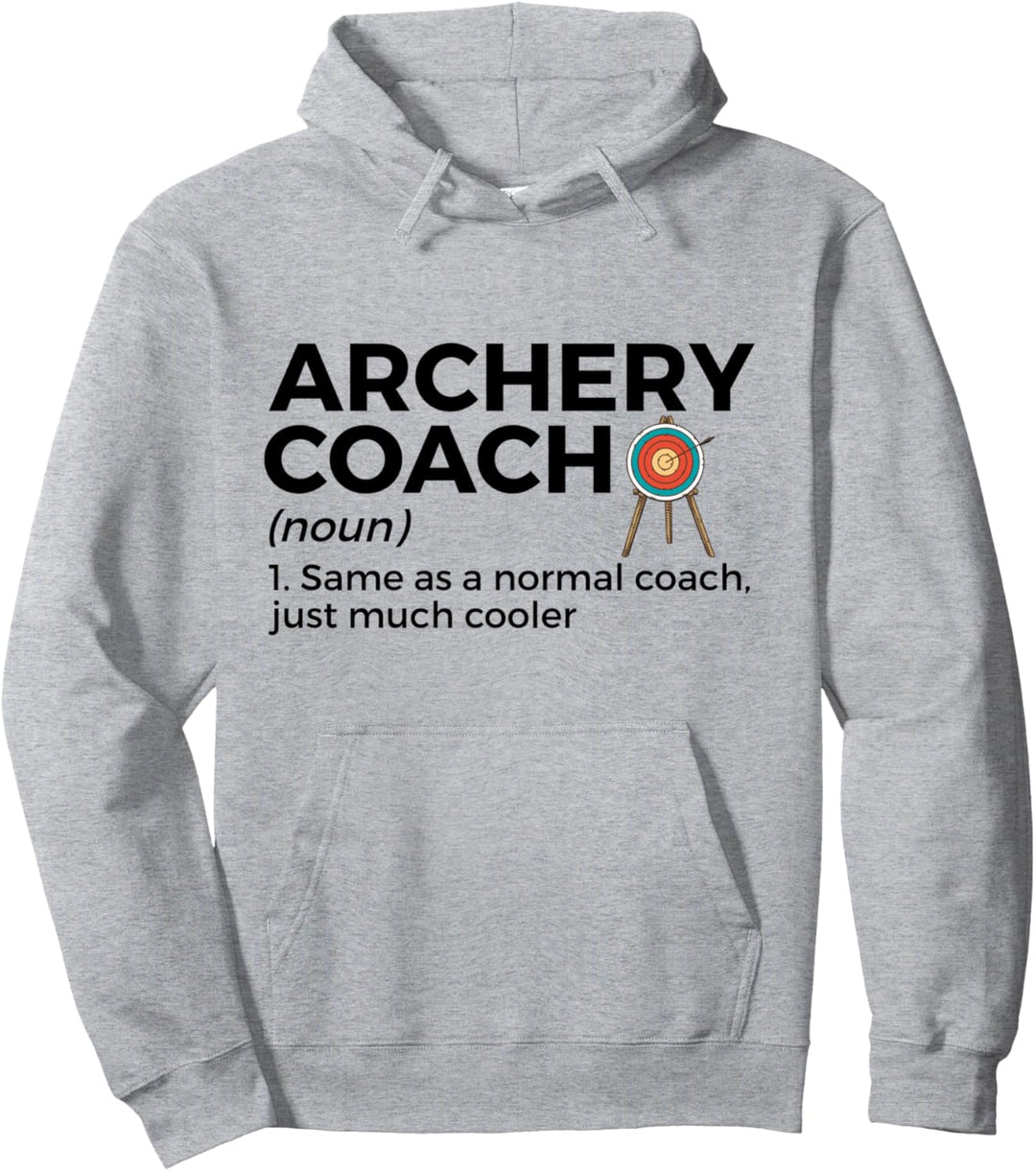 Lustige Archery Coach Definition Pullover Hoodie