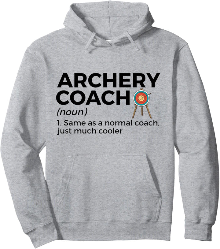 Lustige Archery Coach Definition Pullover Hoodie