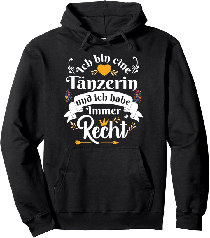 Ich Bin Eine Tänzerin Immer Recht Für Damen Kinder Pullover Hoodie