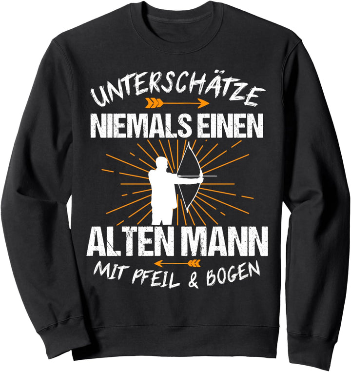 Bogenschiessen Bogensport Bogenschütze Pfeil Geschenk Sweatshirt
