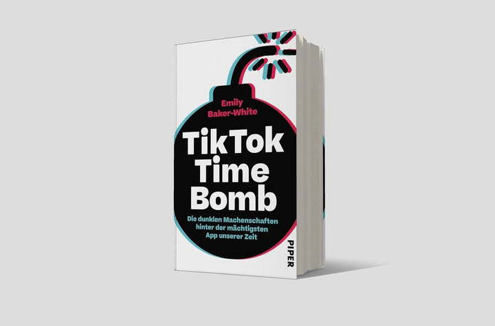 TikTok Time Bomb: Die dunklen Machenschaften hinter der mächtigsten App unserer Zeit | Eine packende