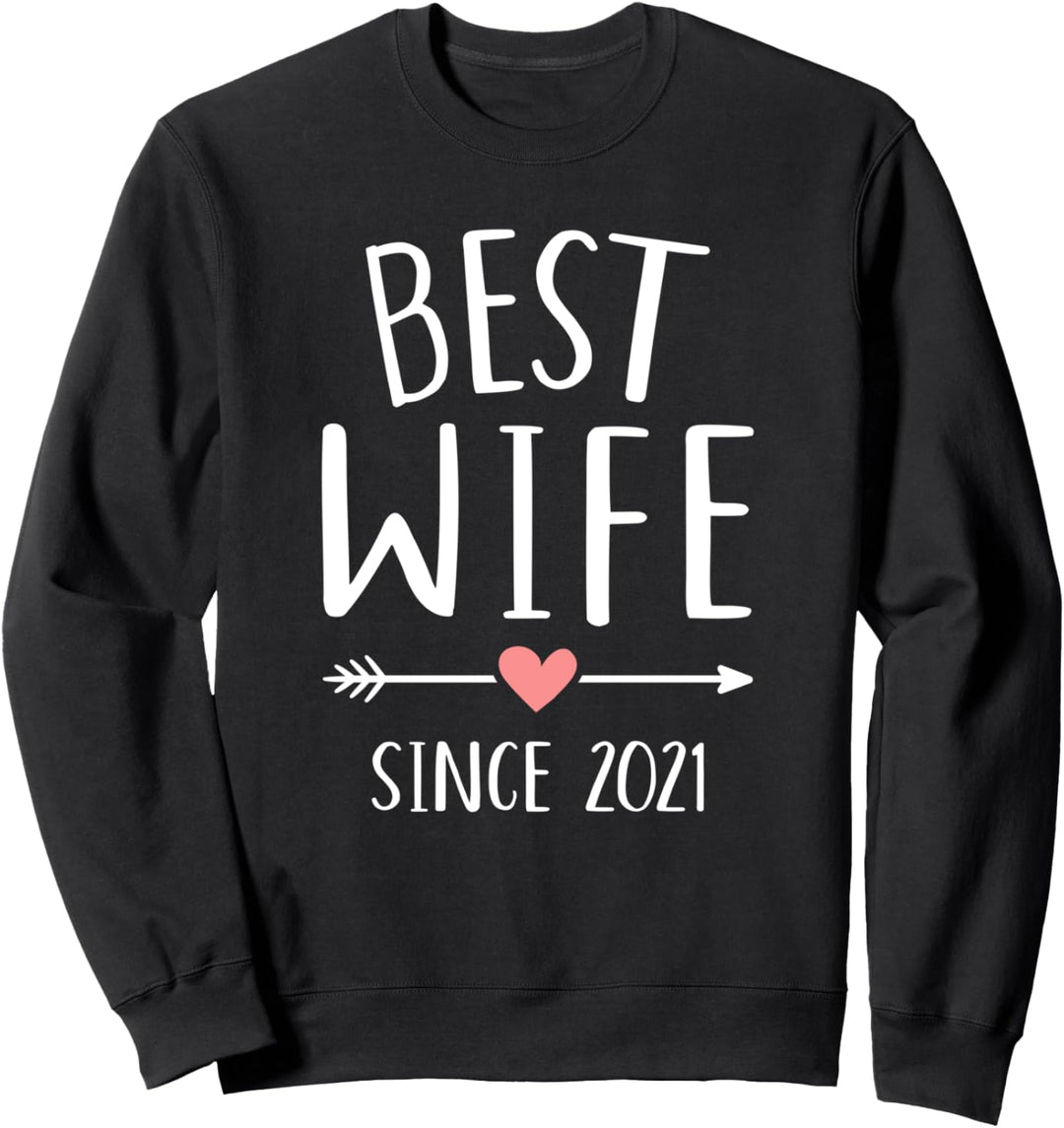 Beste Frau seit 2021 zum 1. Hochzeitstag Sweatshirt