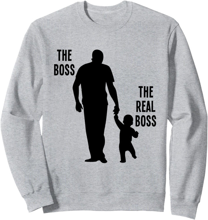The Boss The Real Boss Vatertag Papa Männer Familie Vater Sweatshirt