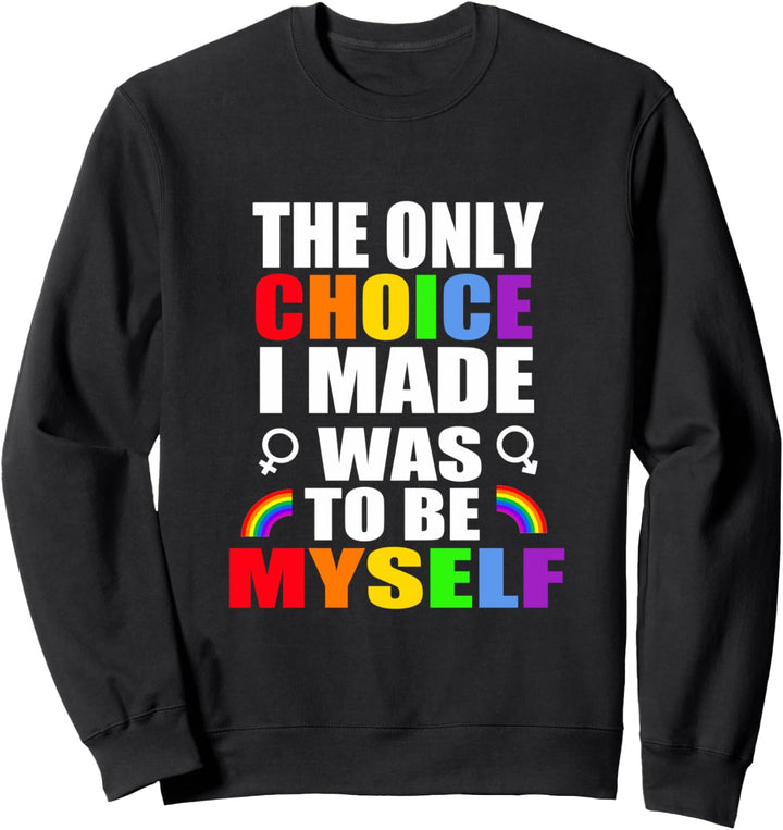 LGBT Gay Pride Schwule Lesben Bisexuelle Transgender Sweatshirt