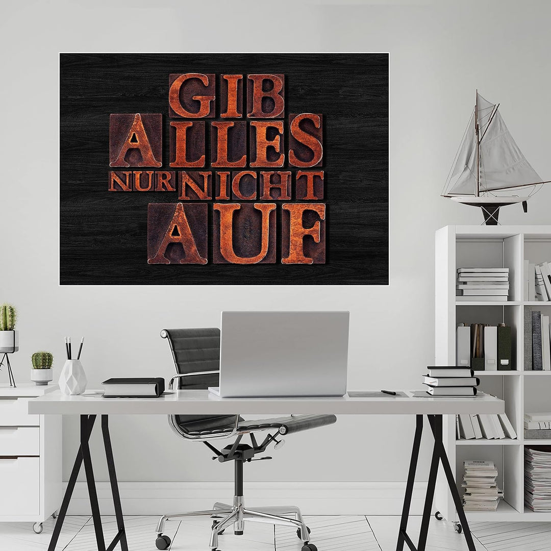 wandmotiv24 Poster als Wanddeko, Grösse Din A0, Gib Alles nur Nicht auf, Holz, Moderne Wanddeko, Wan