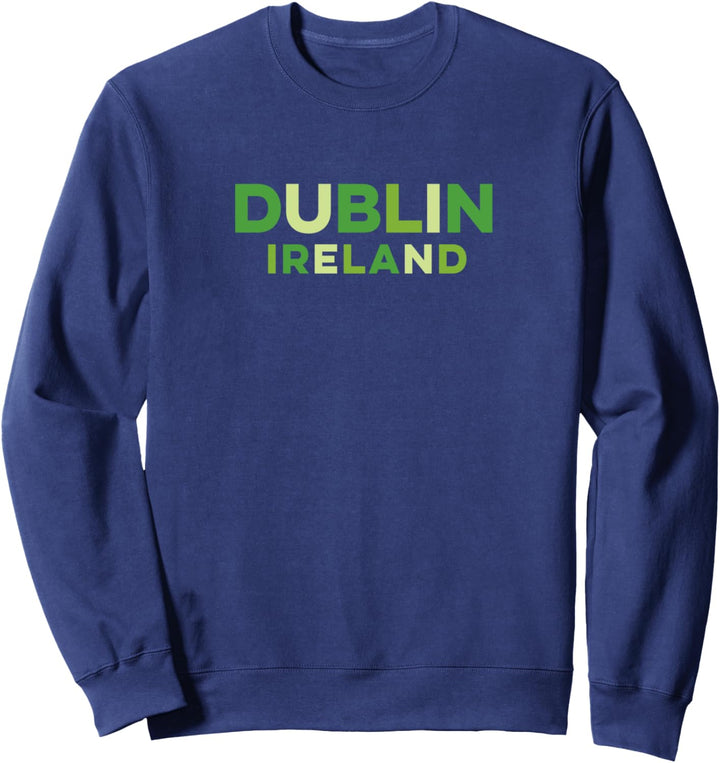 Dublin Ireland bunt Sweatshirt