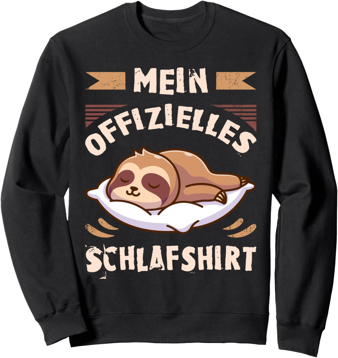 Mein Offizielles Schlafshirt, Pyjama Shirt, Faultier Sweatshirt