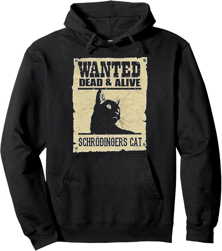 Wanted Dead & Alive Schrodinger's Cat Pullover Hoodie