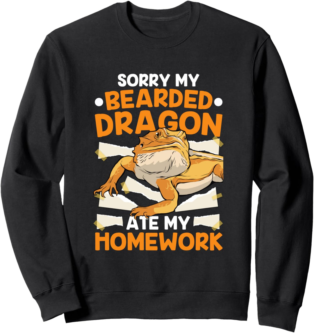 Tut mir leid, mein bärtiger Drache hat meine Hausaufgaben Sweatshirt