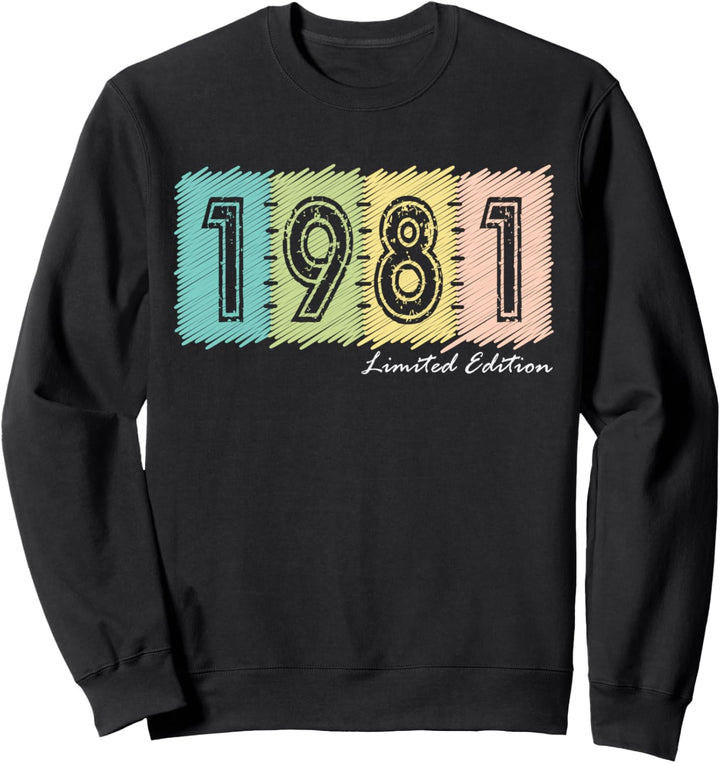 43. Geburtstag Mann Frau 43 Jahre 1981 Deko Lustig Geschenk Sweatshirt