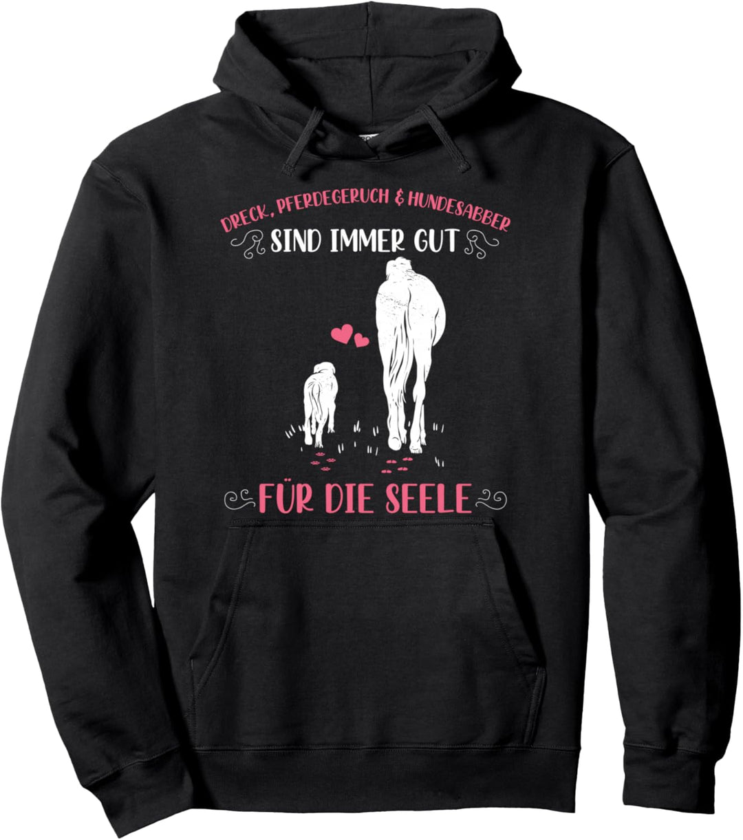 Reiter Pferd Hund Dreck Hundesabber Pferdegeruch Spruch Pullover Hoodie