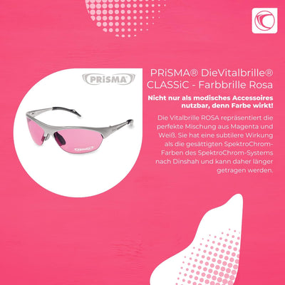 PRiSMA ROSA Farbbrille - DieVitalbrille - Modell CLASSIC - 100% UV-Schutz UV400 - E936S
