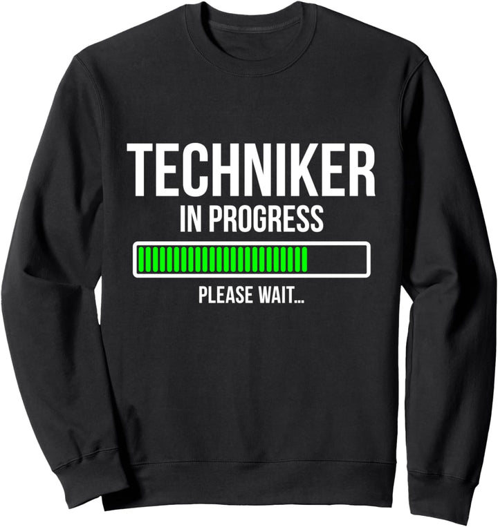 Ausbildung Techniker Sweatshirt