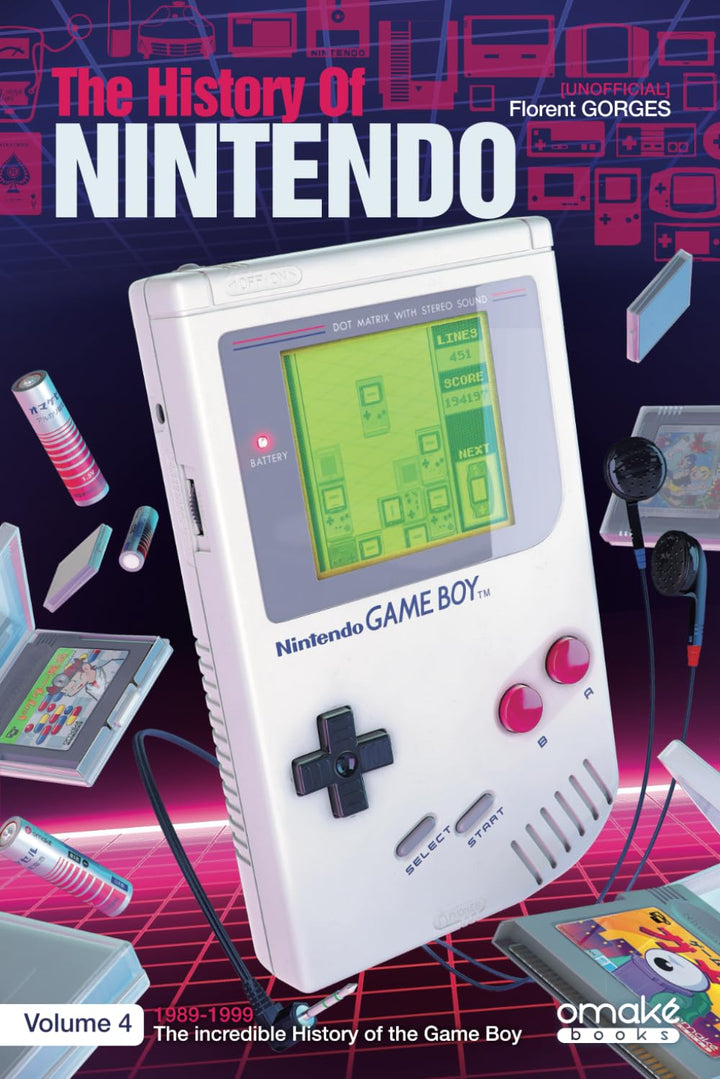 The History Of The Game Boy (Unofficial) [ENG]: 1989-1999 The incredible story behind the GB (The Hi