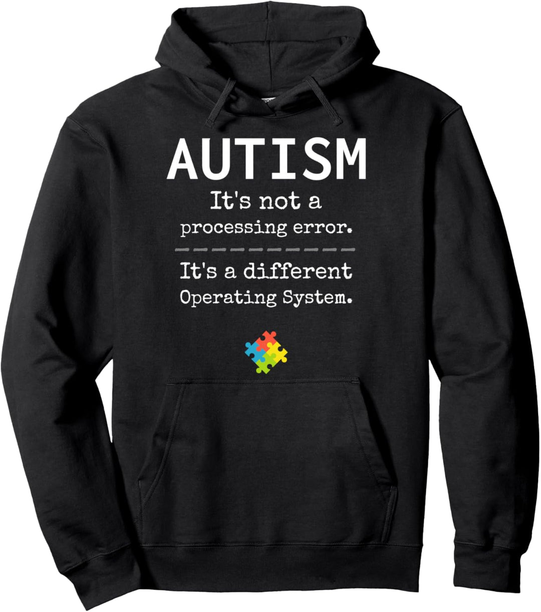 Autismusbewusstsein: Es ist ein anderes Betriebssystem Pullover Hoodie