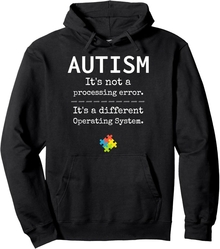 Autismusbewusstsein: Es ist ein anderes Betriebssystem Pullover Hoodie