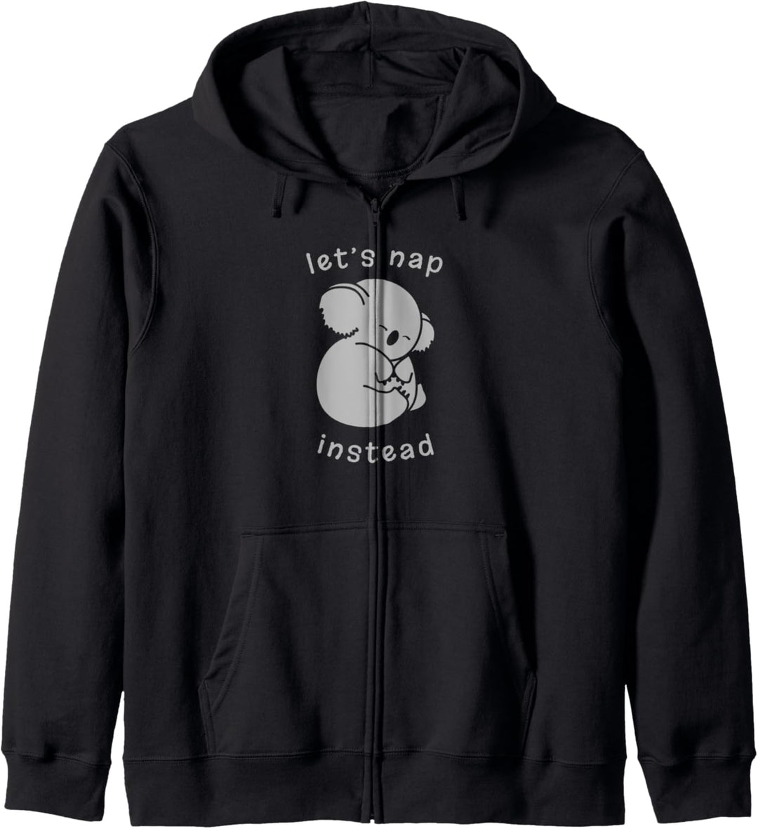 Fauler Koala Lustig Niedlich "Let's nap instead" Kapuzenjacke